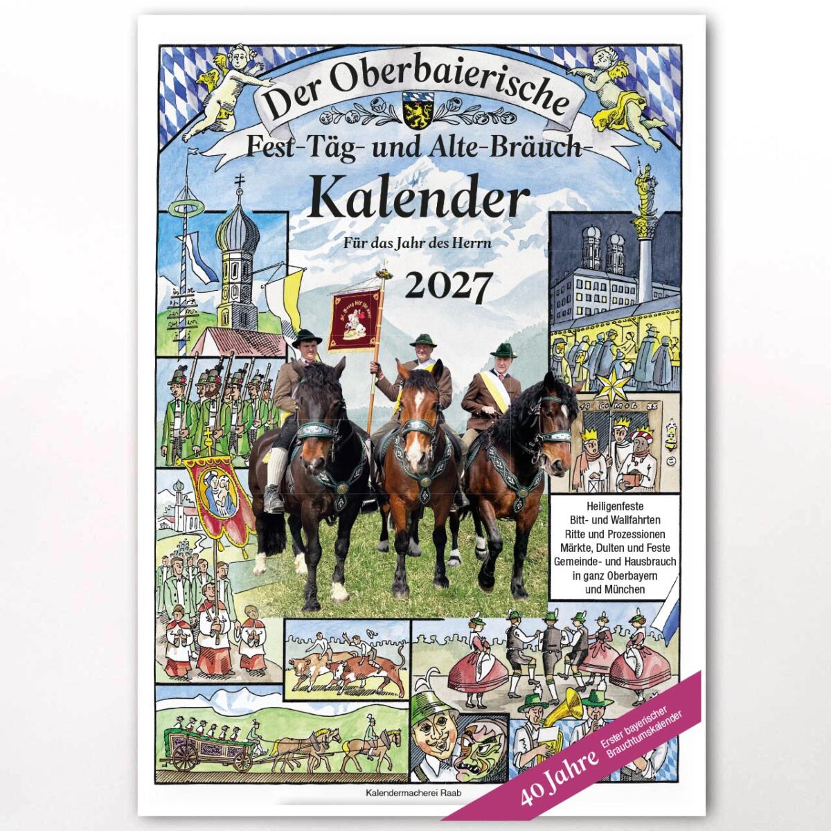 Der Oberbaierische Fest-Täg und Alte-Bräuch-Kalender 2027 im Bauernformat